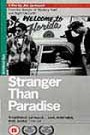 Stranger Than Paradise